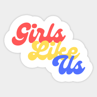 Girls Like Us Classic Logo Sticker